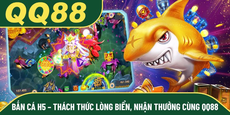 Bắn Cá H5
